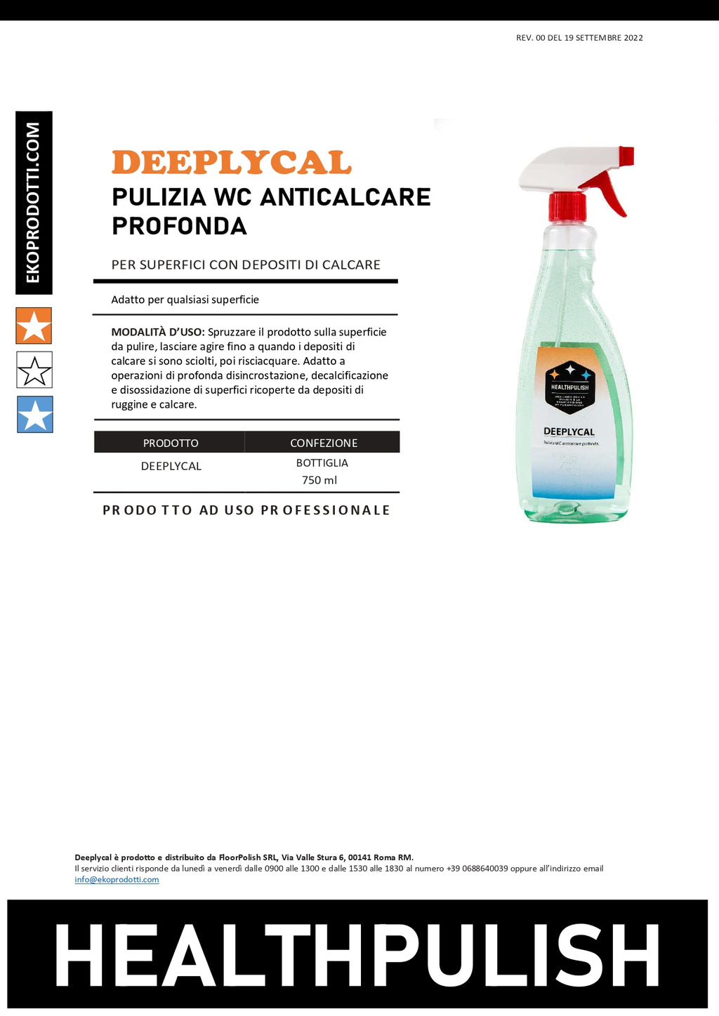 DEEPLYCAL - PULIZIA WC ANTICALCARE PROFONDA