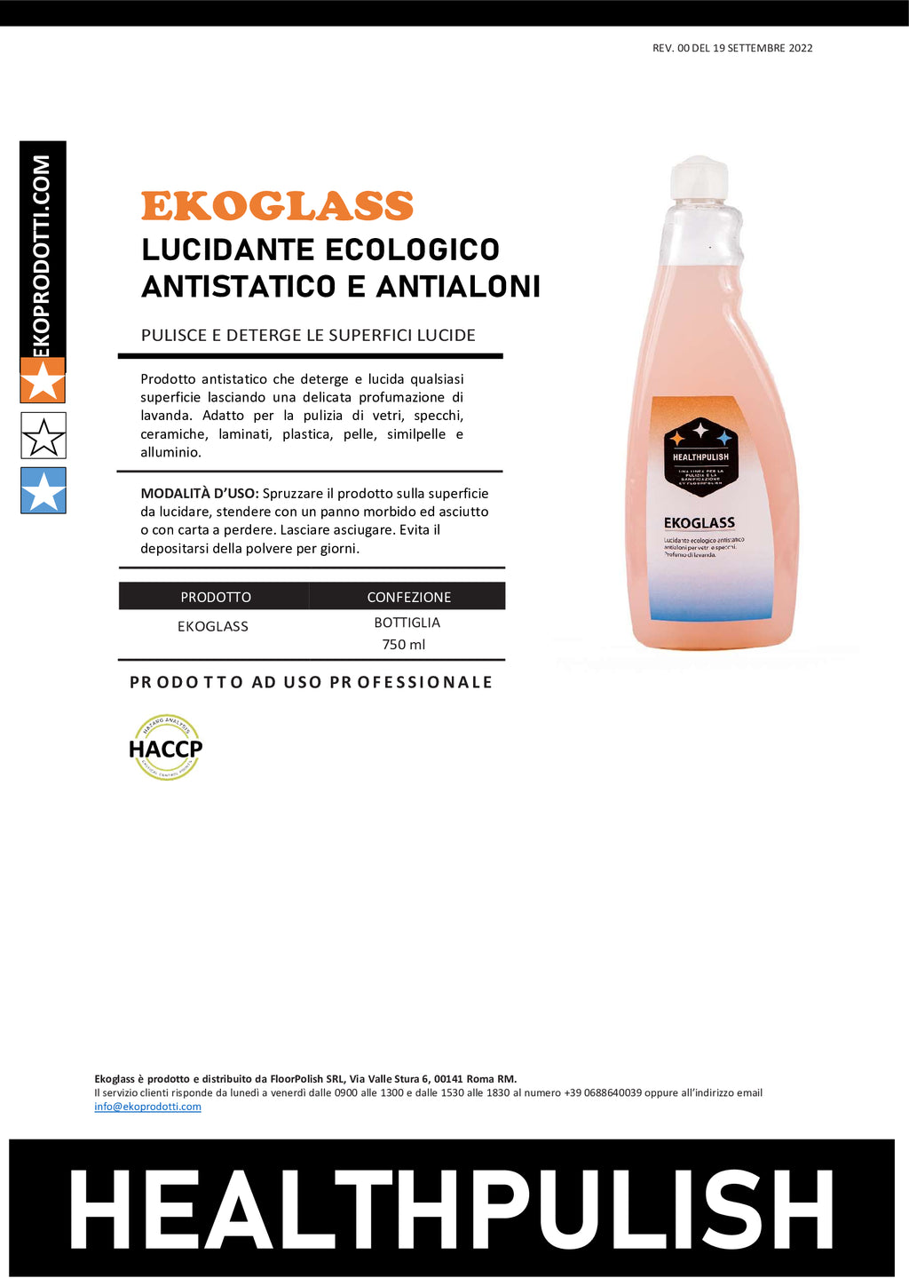 EKOGLASS - LUCIDANTE ECOLOGICO ANTISTATICO E ANTIALONI